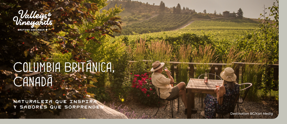 KELOWNA Y LA RUTA DEL VINO DE OKANAGAN 2026